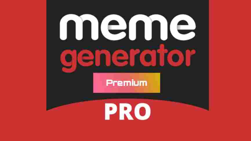 Meme Generator Pro APK Free on Android 2023