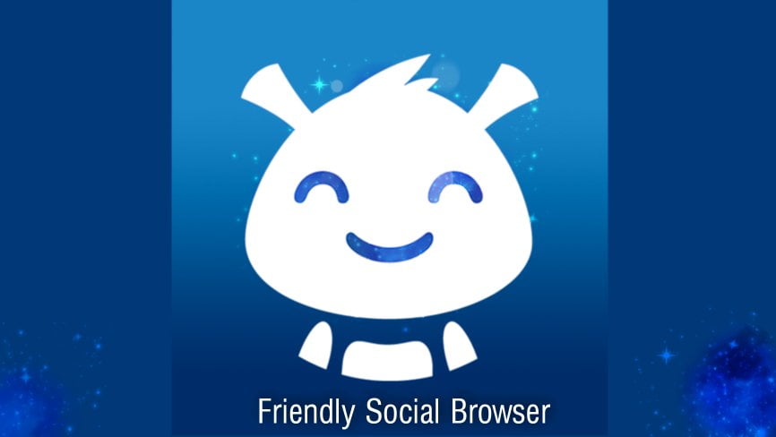 Download Friendly Social Browser mod apk (MOD, Kilitli değil) Android'de ücretsiz 