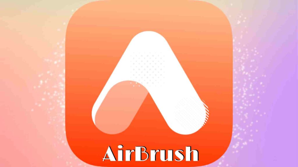 AirBrush MOD APK (ปลดล็อคระดับพรีเมียมแล้ว)