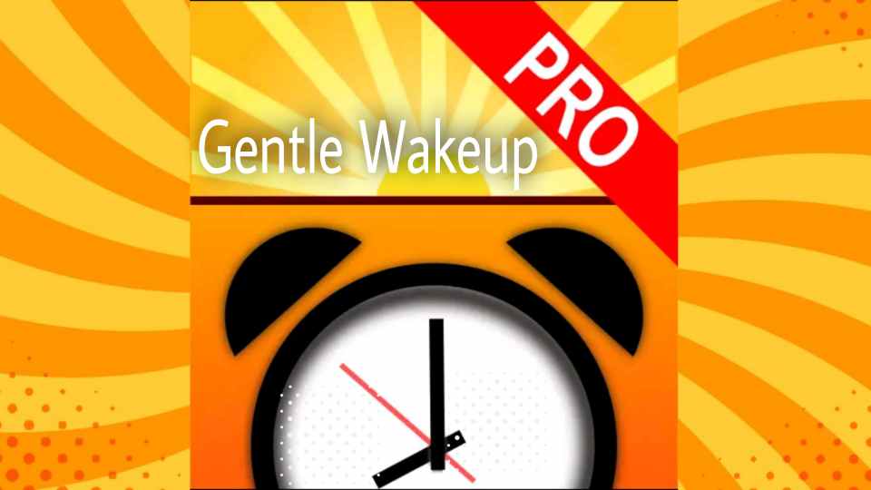 Gentle Wakeup Pro Sleep Alarm Clock & Sunrise Paid APK, Pobierz bezpłatnie na Androida