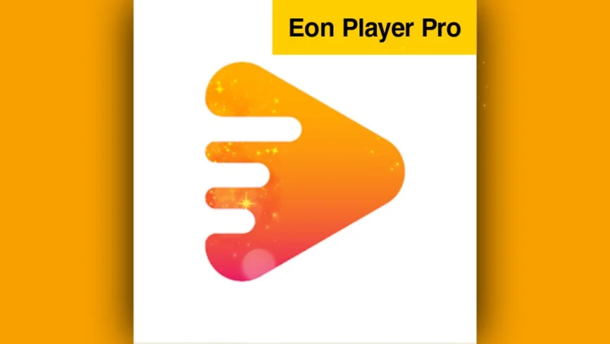 Eon Player Pro APK (Full Paid) 5.6.5 voor Android [Laatste]