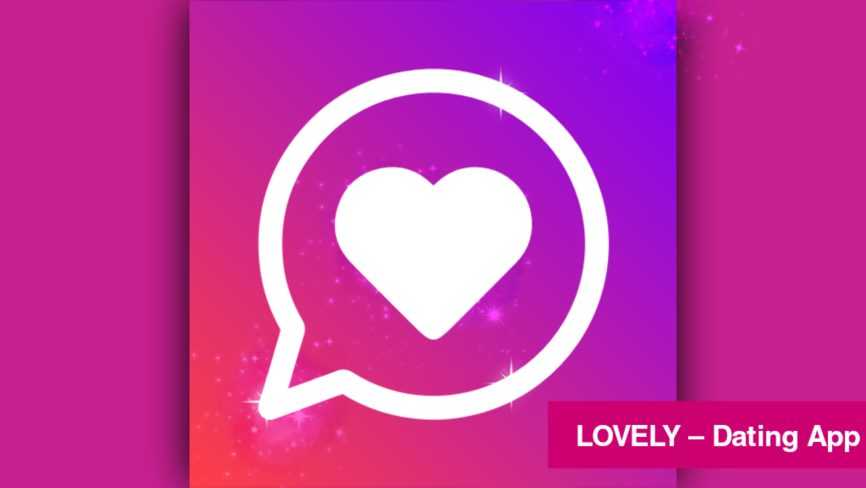 LOVELY Dating App Premium APK + MOD v8.19.4  (PRO Odblokowany) Najnowszy 2021