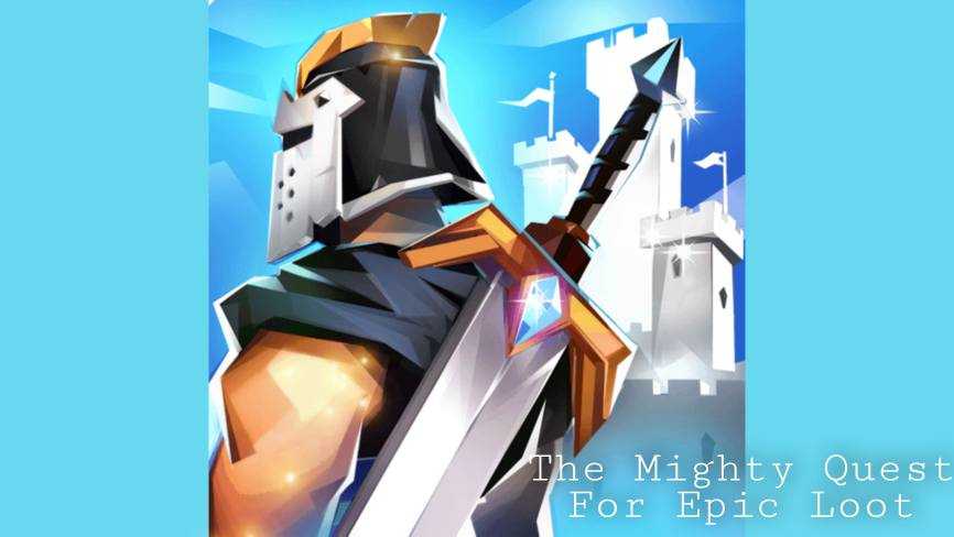 The Mighty Quest for Epic Loot MOD APK v8.2.0 (Disponibilità finanziaria illimitata)