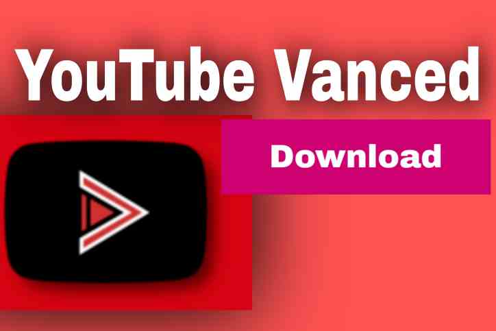 Youtube Vanced MOD Apk Download (No Ads,BG Play) 2021, Free on Android