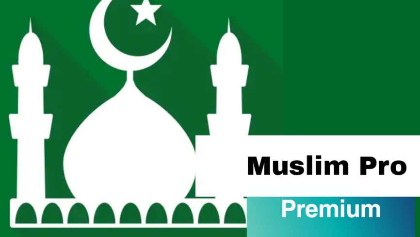 Muslim Pro mod apk Premium APK Free on Android   