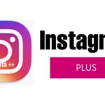 Download Instagram Plus APK + MOD (PRO Unlocked) v240 Latest June 2022