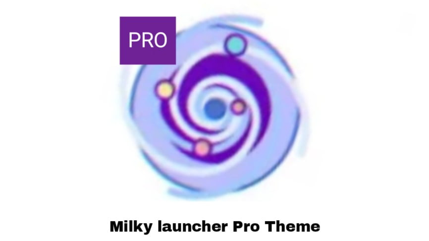 Milky launcher Pro Apk Download No Ads Themes v157 Apk Paid