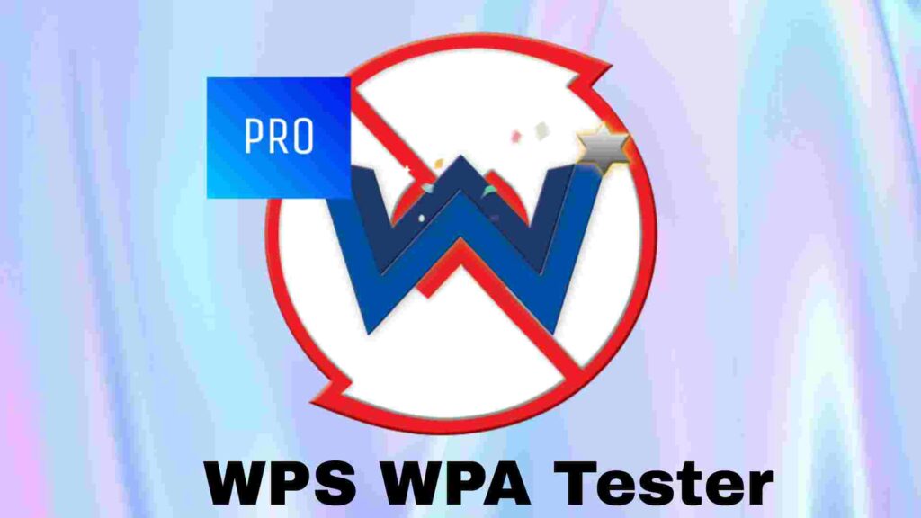 Download Wps Wpa Tester Premium apk Free on Android 