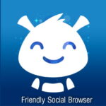 Friendly Social Browser v6.9.1 APK + MOD Download (Premium Unlocked)