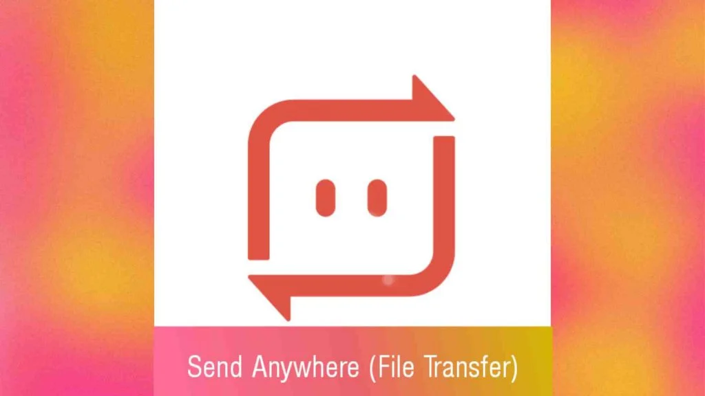 Download Send Anywhere mod apk + (Pro, Premium, Paid Unlocked) Free on Android