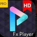 FX Player MOD APK v3.4.2 (PRO Unlocked) Latest | Download Android