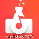AudioLab MOD APK v1.2.97 (PRO Unlocked) Latest | Download Android