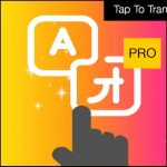 Tap To Translate Screen MOD APK v1.79 (Premium) Latest | Download Android