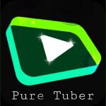Pure Tuber Mod APK v3.9.10.102 (VIP/Premium) Latest Version Download