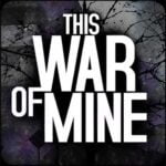This War Of Mine APK v1.6.3 (Mod, Unlimited Resources) Free Download